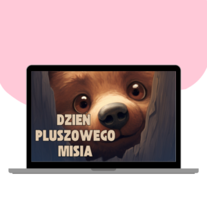 Pakiet XXL DZIEŃ PLUSZOWEGO MISIA