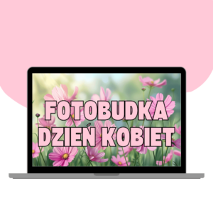 FOTOBUDKA DZIEŃ KOBIET