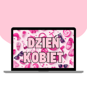 DZIEŃ KOBIET ZAKŁADKI