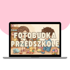 FOTOBUDKA WITAJ W PRZEDSZKOLU