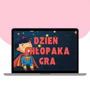 GRA DZIEŃ CHŁOPAKA