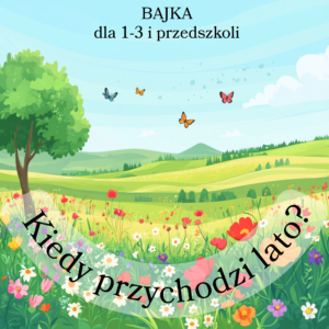 ZWIASTUNY LATA BAJKA
